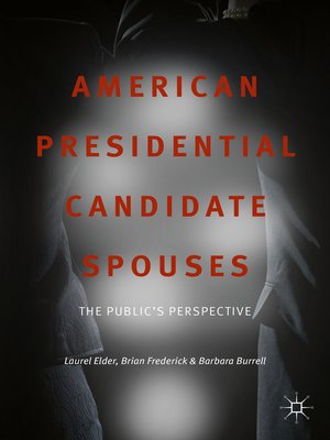 cover image of American Presidential Candidate Spouses